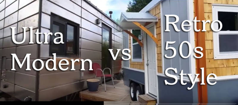 Modern vs retro tiny home